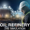 Oil Refinery - The Simulation Image