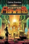 Phantom Abyss Image