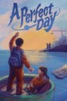 A Perfect Day Image