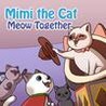 Mimi the Cat: Meow Together Image