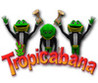 Tropicabana Image