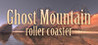 Ghost Mountain Roller Coaster Image