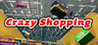Crazy Shopping