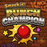 Smack it! PUNCH CHAMPION Image