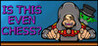 IS THIS EVEN CHESS? Image