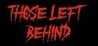 Those Left Behind Image
