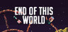 End of this World Image
