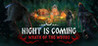 Night is Coming - Wrath of the Woods Image