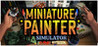 Miniature Painter Simulator Image