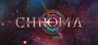 Chroma: Bloom And Blight Image