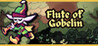 Flute of Gobelin