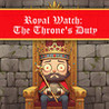 Royal Watch: The Throne's Duty Image
