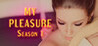 My Pleasure - Season 1 Image