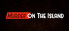 Murder On The Island Image