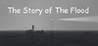 The Story of The Flood Image
