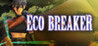 ECO BREAKER Image