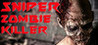 Sniper zombie killer Image