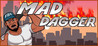 Mad Dagger Image