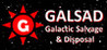 GALSAD - Galactic Salvage and Disposal