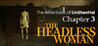 The Adventures of LinShanHai - Chapter3:The Headless Woman Image
