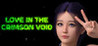 Love in the Crimson Void Image
