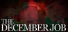 The December Job