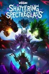Tiny Tina's Wonderlands: Shattering Spectreglass Image