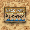Backyard Pirates!