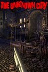 The Unknown City: Horror Begins Now.....Episode 1