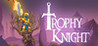 Trophy Knight Image