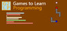 Games to Learn Programming