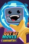 Out of Moves: Another Try Image