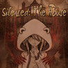 Silenced: The House Image