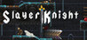 Slayer Knight Image
