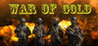 War Of Gold Image