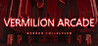 Vermilion Arcade - Horror Collection Image