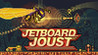 Jetboard Joust Image