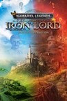 Namariel Legends: The Iron Lord