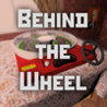 Behind the Wheel Game Image