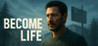 BECOME LIFE Image