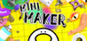 Mini Maker: Make A Thing