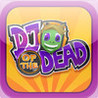 DJ Of The Dead Image