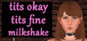 T*** OKAY T*** FINE MILKSHAKE Image