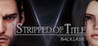 Stripped of Title: Backlash - Episode 1