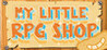 My Little RPG Shop Image