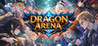 Dragon Arena