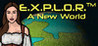 E.X.P.L.O.R.: A New World Image