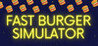 Fast Burger Simulator