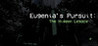 Eugenia's Pursuit: The Hidden Legacy