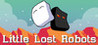 Little Lost Robots